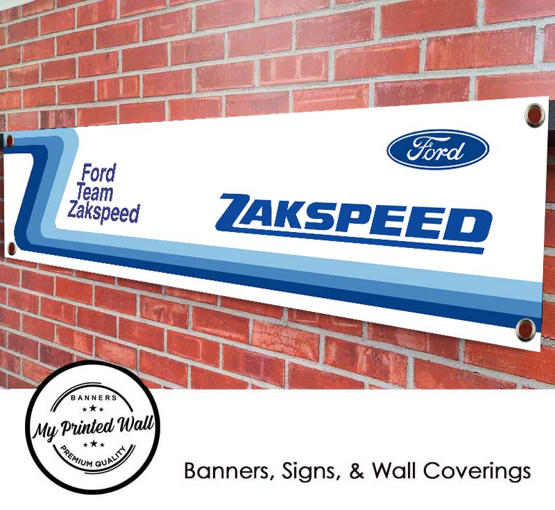 Ford Team Zakspeed PVC Banner for Garage, Workshop etc